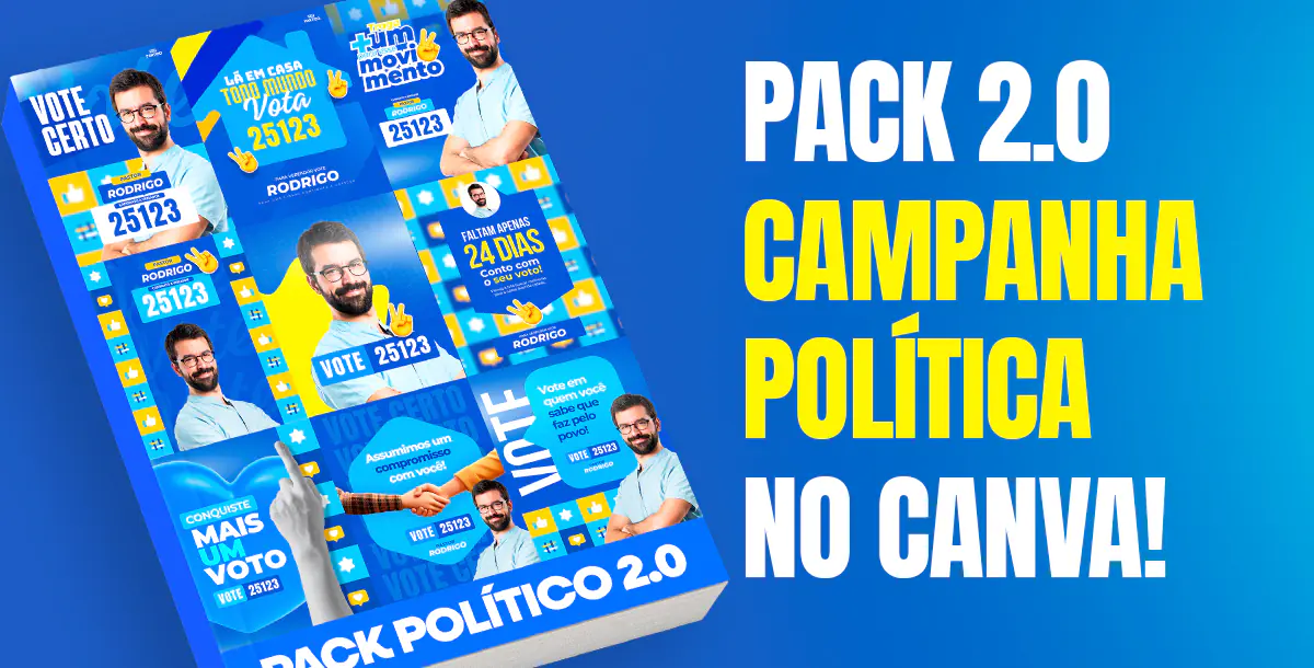 Pack Político Canva 2.0 - 10 Artes Editáveis para Impulsionar sua Campanha